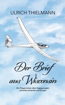 Der Brief aus Wisconsin