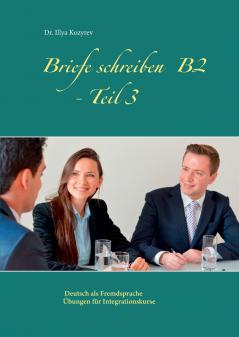 Briefe schreiben B2 - Teil 3