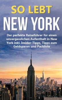 So lebt New York