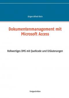 Dokumentenmanagement mit Microsoft Access