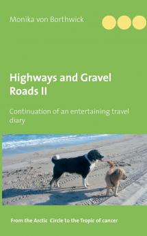 Highways and Gravel Roads