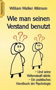 Wie man seinen Verstand benutzt