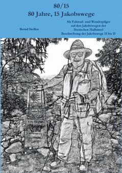 80/15 - 80 Jahre 15 Jakobswege