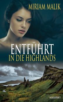 Entführt in die Highlands
