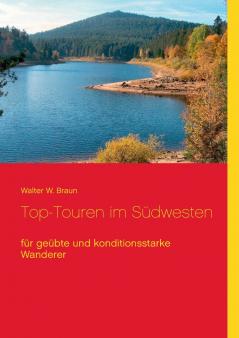 Top-Touren im Südwesten