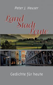 Land - Stadt - Leute