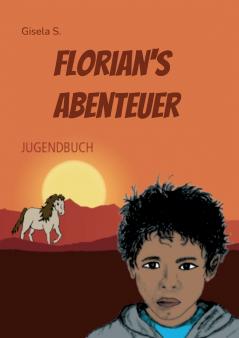Florian's Abenteuer