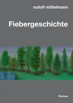 Fiebergeschichte