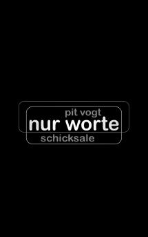 Nur Worte