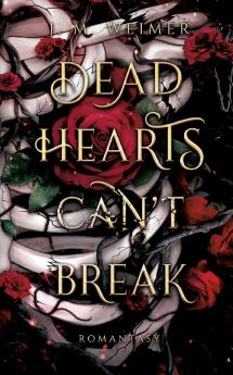 Dead Hearts (Can't) Break
