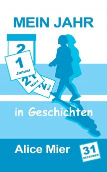 Mein Jahr in Geschichten