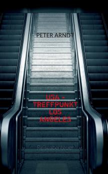 USA - Treffpunkt  Los Angeles