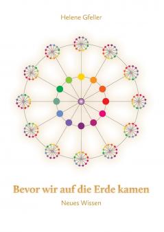 Bevor wir auf die Erde kamen