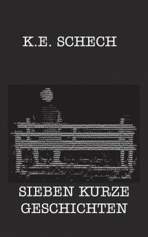 Sieben kurze Geschichten