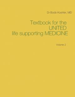 Textbook for the United life supporting Medicine