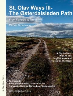 St. Olav Ways III- The Østerdalsleden Path