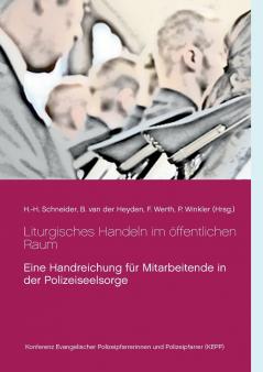 Liturgisches Handeln im öffentlichen Raum