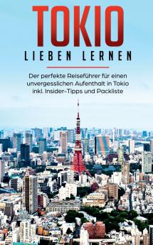 Tokio lieben lernen