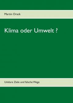 Klima oder Umwelt ?