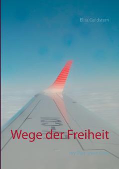 Wege der Freiheit