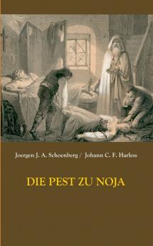 Die Pest zu Noja