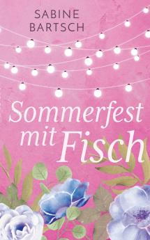 Sommerfest mit Fisch