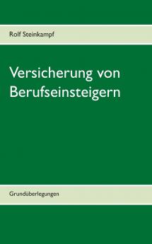 Versicherung von Berufseinsteigern