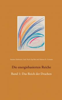 Die energiebasierten Reiche