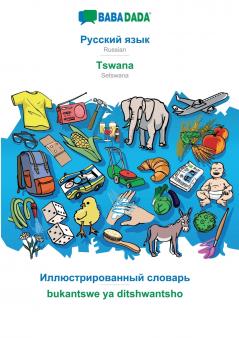 Russian (in cyrillic script) - Tswana visual dictionary