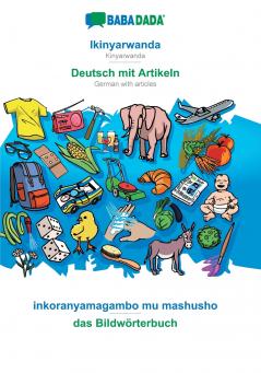 Ikinyarwanda - Deutsch mit Artikeln inkoranyamagambo mu mashusho