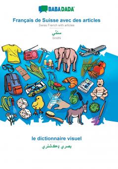Français de Suisse avec des articles - Sindhi (in perso-arabic script) le dictionnaire visuel