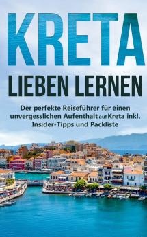 Kreta lieben lernen