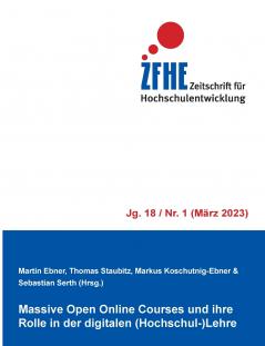 Massive Open Online Courses und ihre Rolle in der digitalen (Hochschul-)Lehre