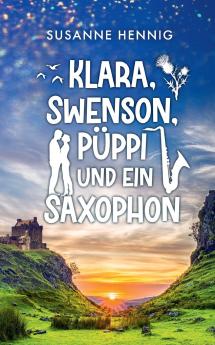 Klara Swenson Püppi und ein Saxophon