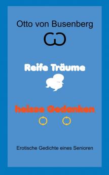 Reife Träume heisse Gedanken