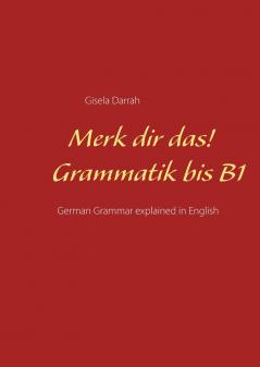 Merk dir das! Grammatik bis B1