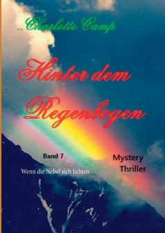 Hinter dem Regenbogen