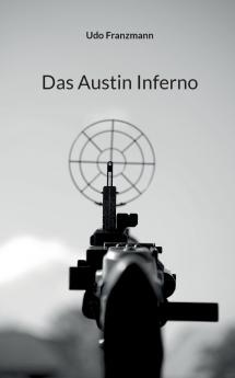 Das Austin Inferno