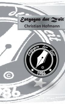 Entgegen der Zeit