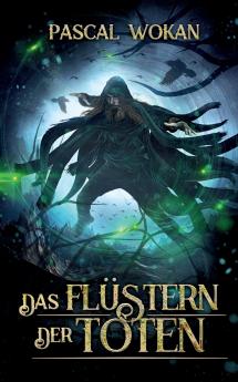 Das Flüstern der Toten
