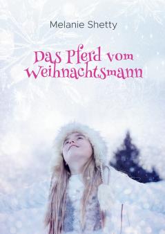 Das Pferd vom Weihnachtsmann