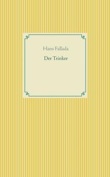 Der Trinker