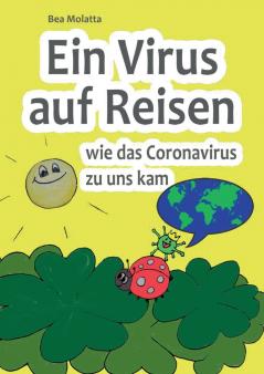 Ein Virus auf Reisen