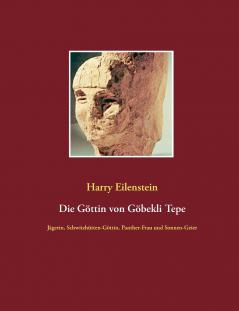 Die Göttin von Göbekli Tepe