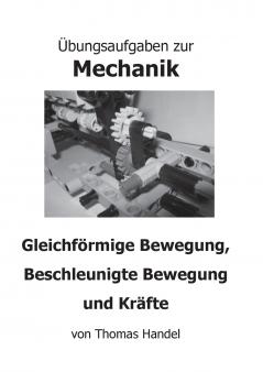 Übungsaufgaben zur Mechanik