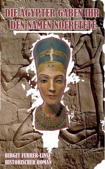 Die Ägypter gaben ihr den Namen Nofretete