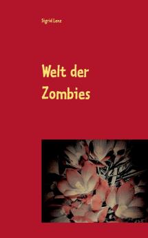 Welt der Zombies