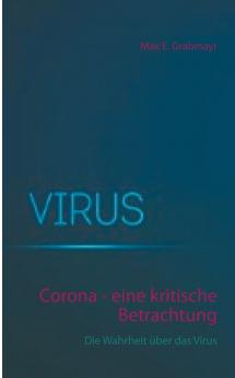 Corona - eine kritische Betrachtung