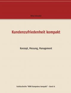 Kundenzufriedenheit kompakt