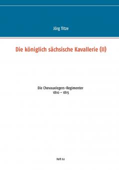 Die königlich sächsische Kavallerie (II)